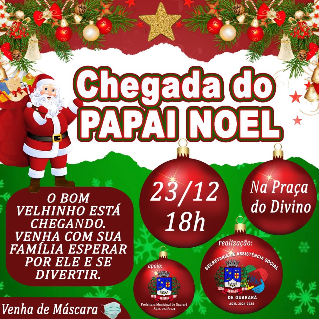 Venha com sua família para esse mágico momento, que será a chegada do Papai Noel!